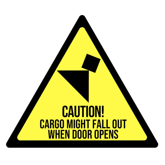 Caution! Cargo Might Fall Out When Door Opens Steel Decal Sticker Sign For Shipping Containers